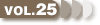 VOL.25